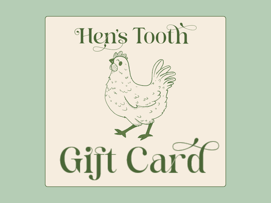 Hen's Tooth Gift Card